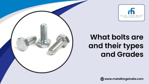 what bolts are their types and grades