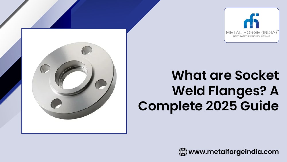 socket weld flanges- complete guide